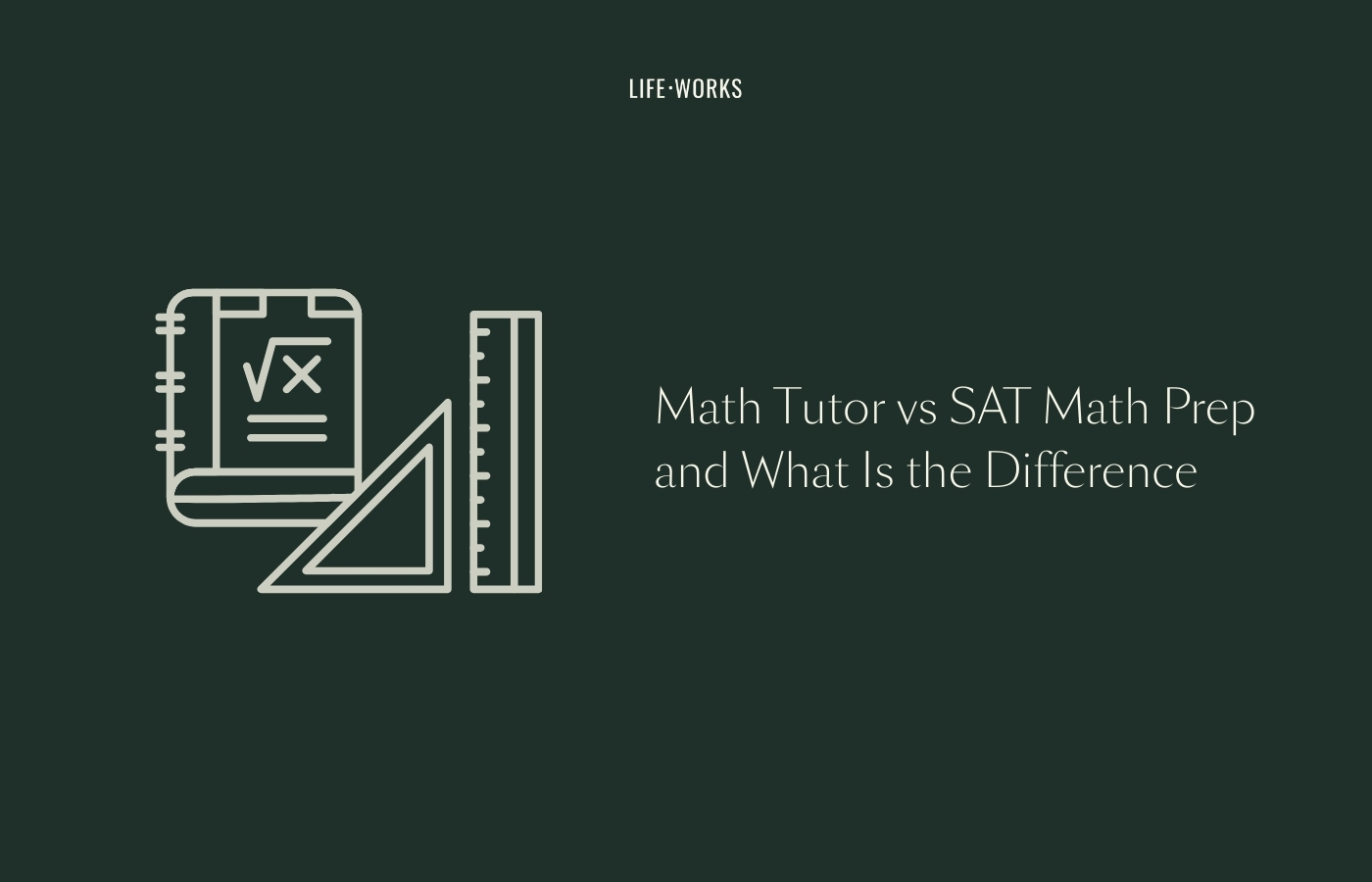  Math Tutor vs SAT Math Prep: Key Differences