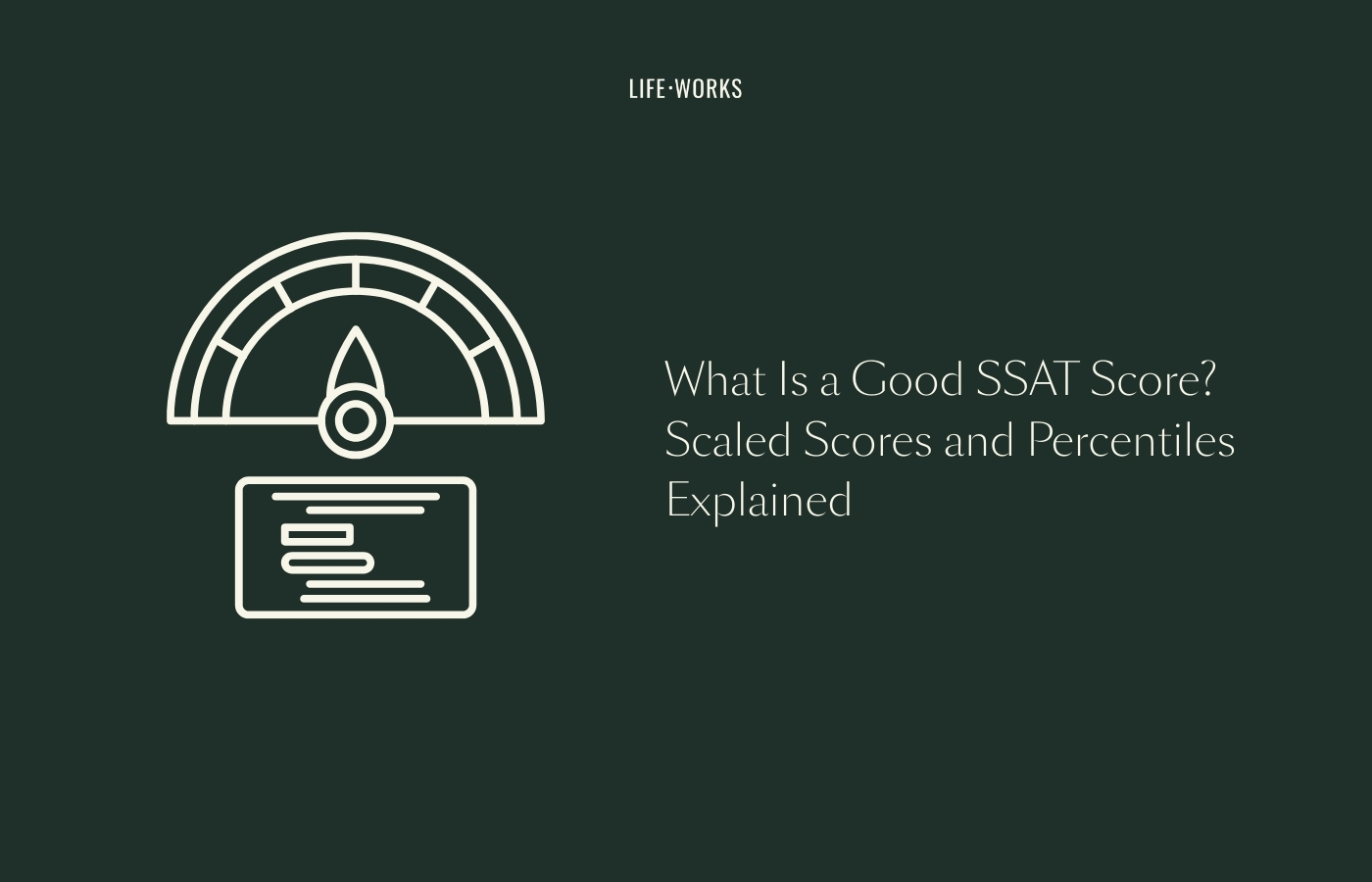 What Is a Good SSAT Score? Percentiles Explained