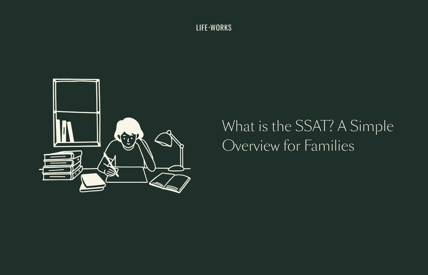 What Is the SSAT? Overview for Students & Parents
