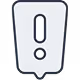 Chat bubble icon containing an exclamation mark inside.