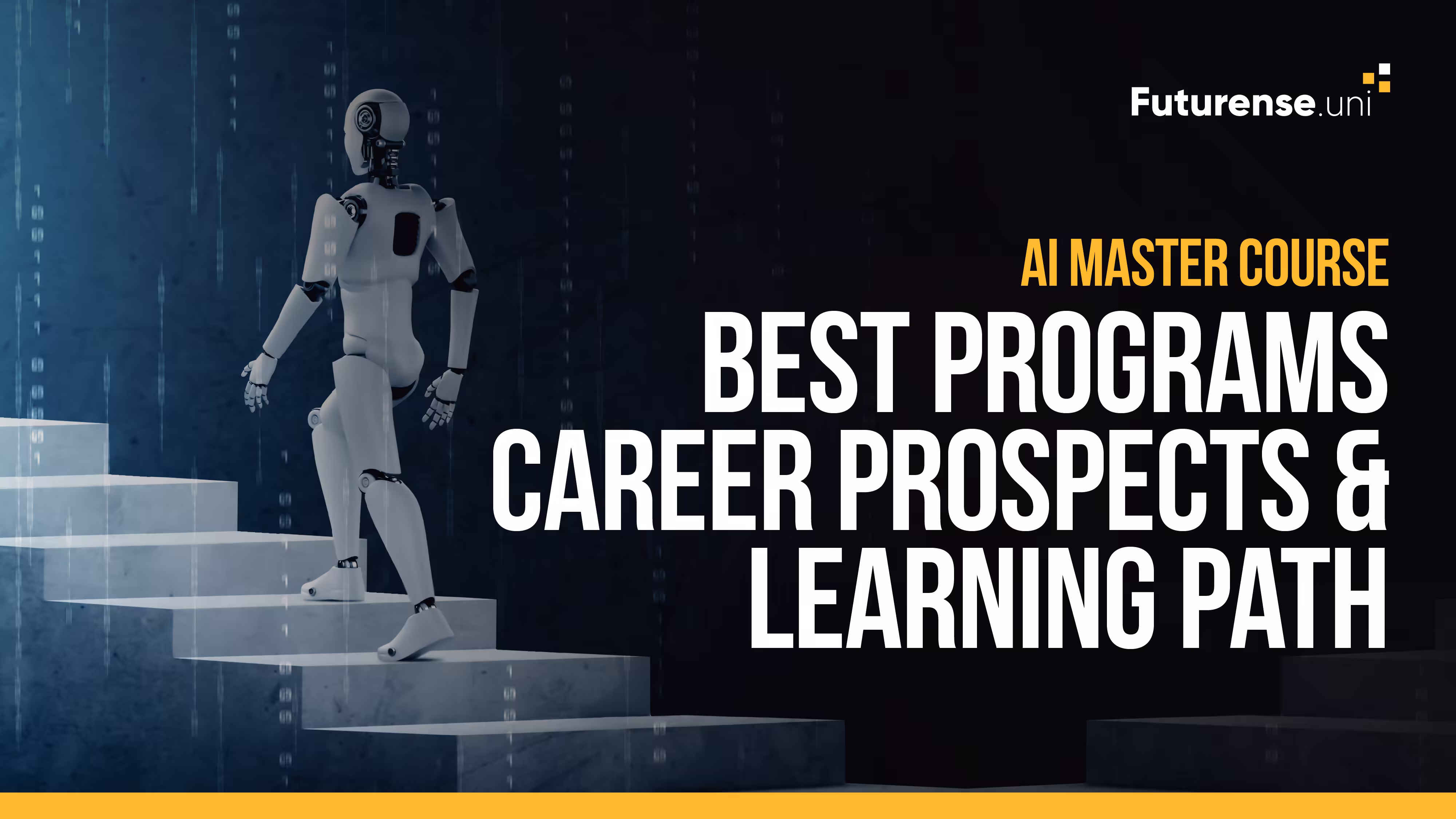 AI Master Course: Best Programs, Career Prospects & Learning Path