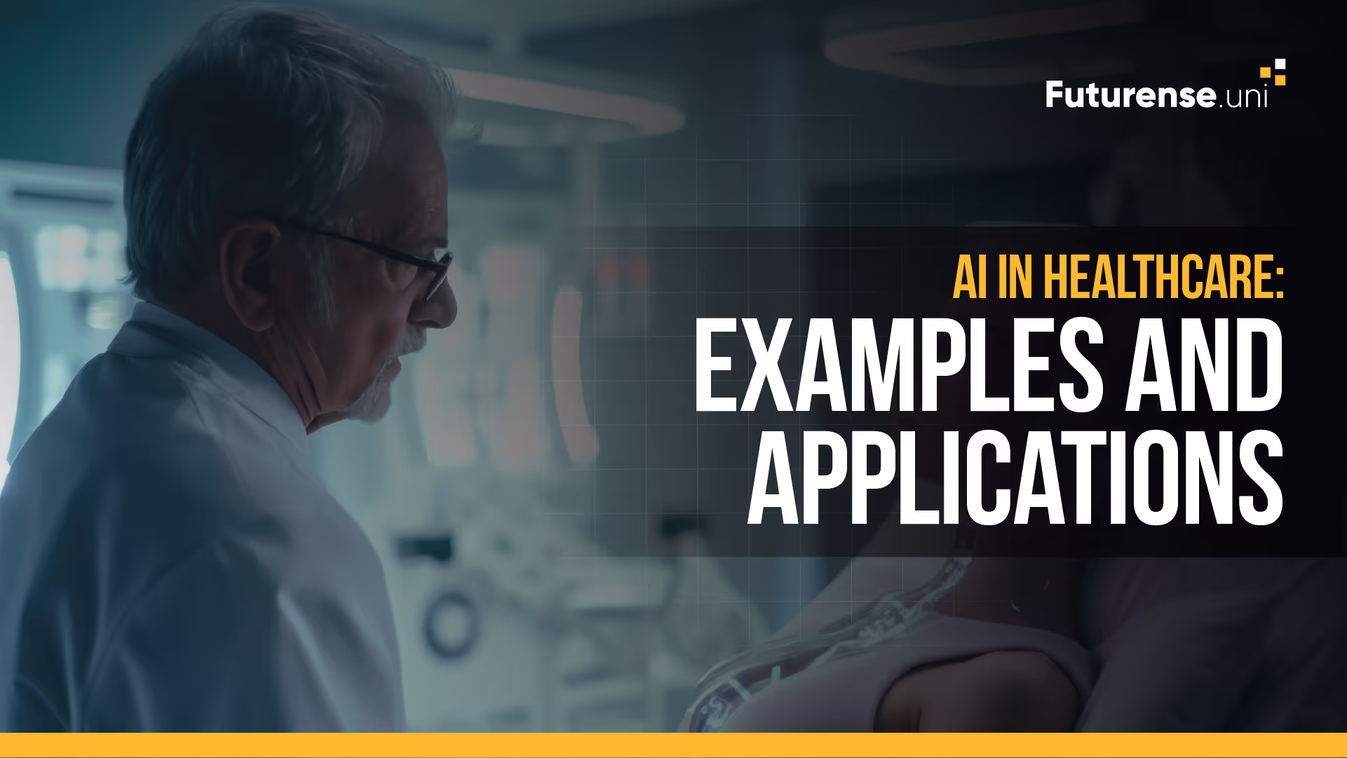 AI in Healthcare: Examples and Applications