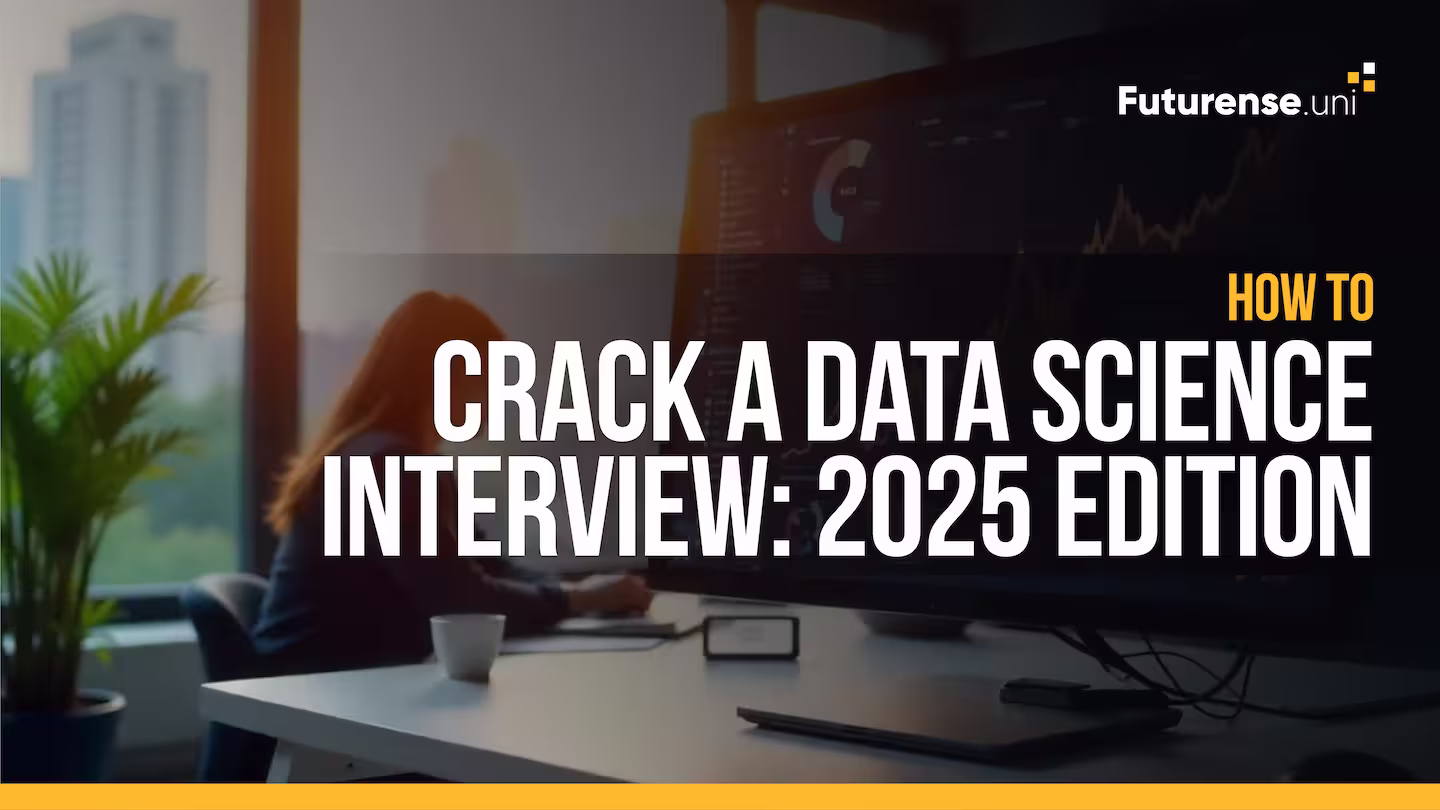 How to Crack a Data Science Interview: A Step-by-Step Guide