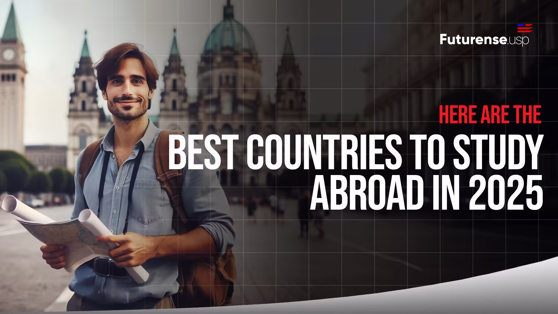 Best Countries to Study Abroad in 2025