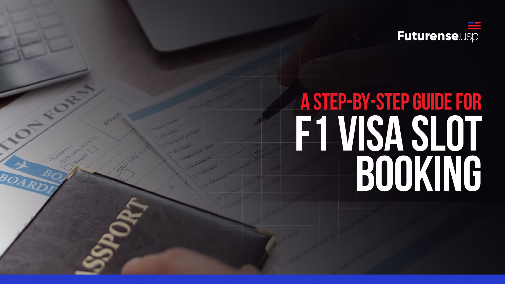 F1 Visa Slot Booking: A Step-by-Step Guide for Students Aiming to Study in the USA