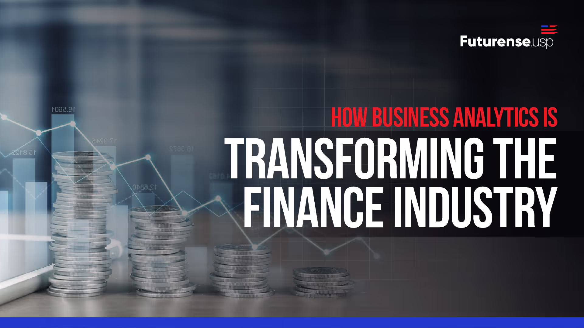 How Business Analytics is Transforming the Finance Industry