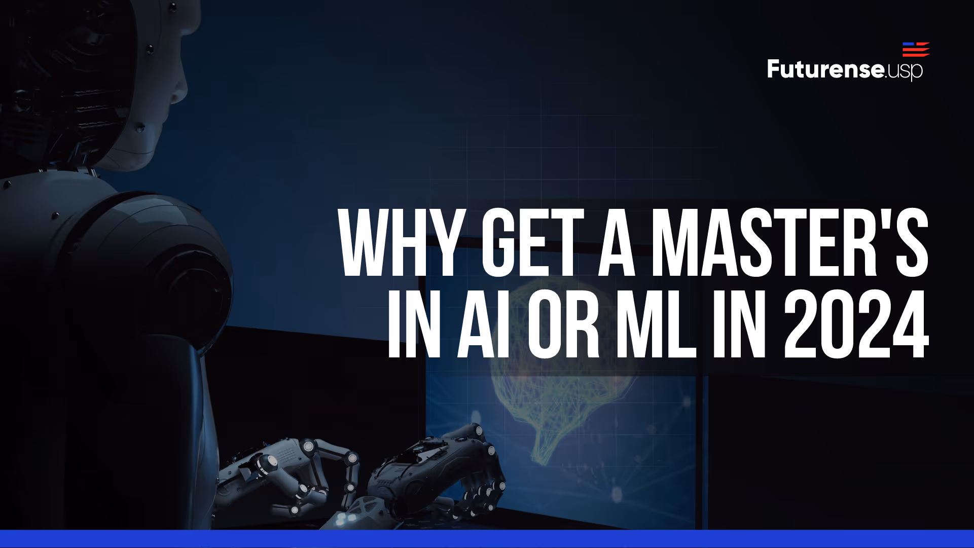 Why Get a Master’s in AI or ML? Top Benefits and Career Growth