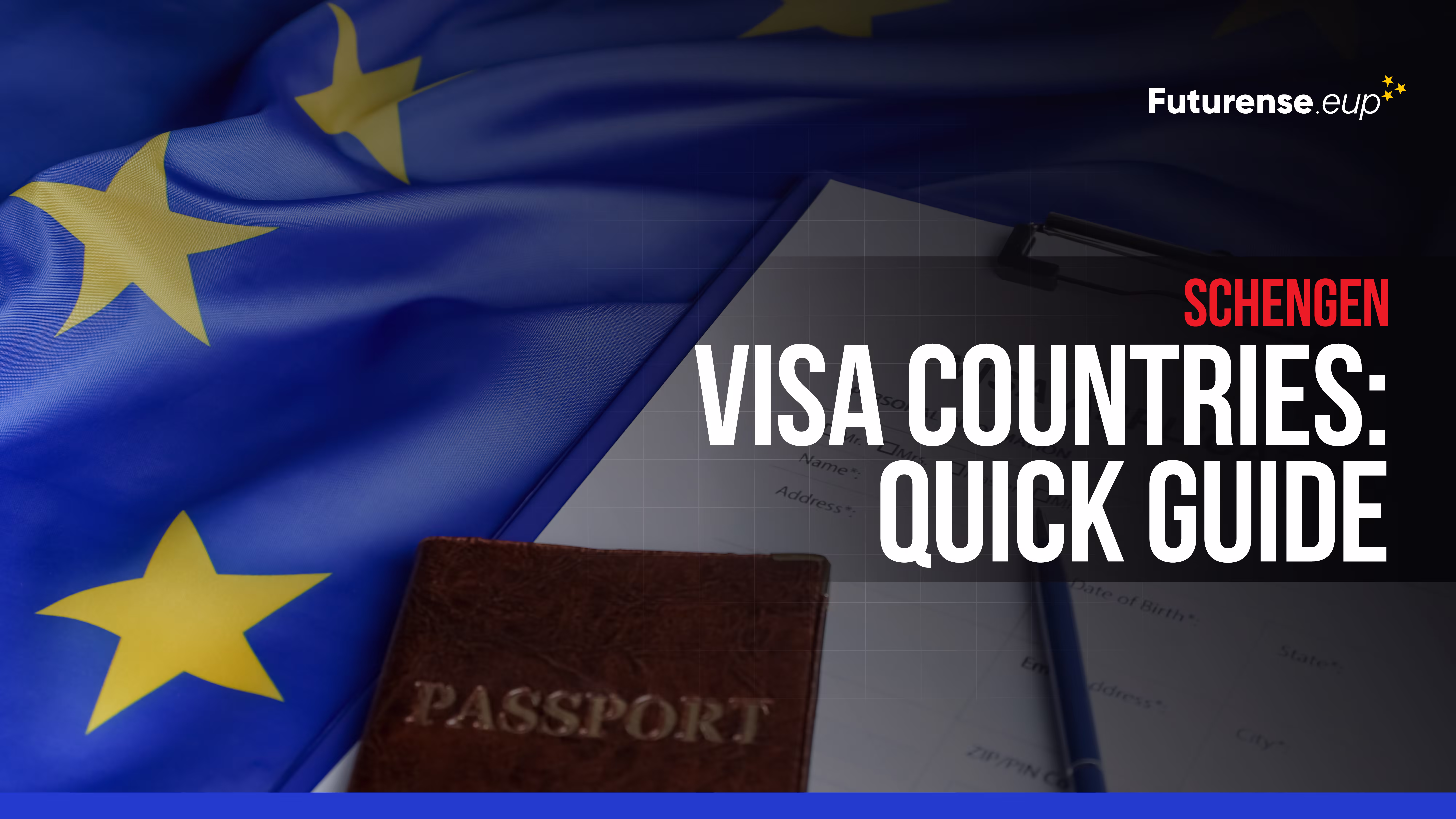 Schengen Visa Countries: Quick Guide