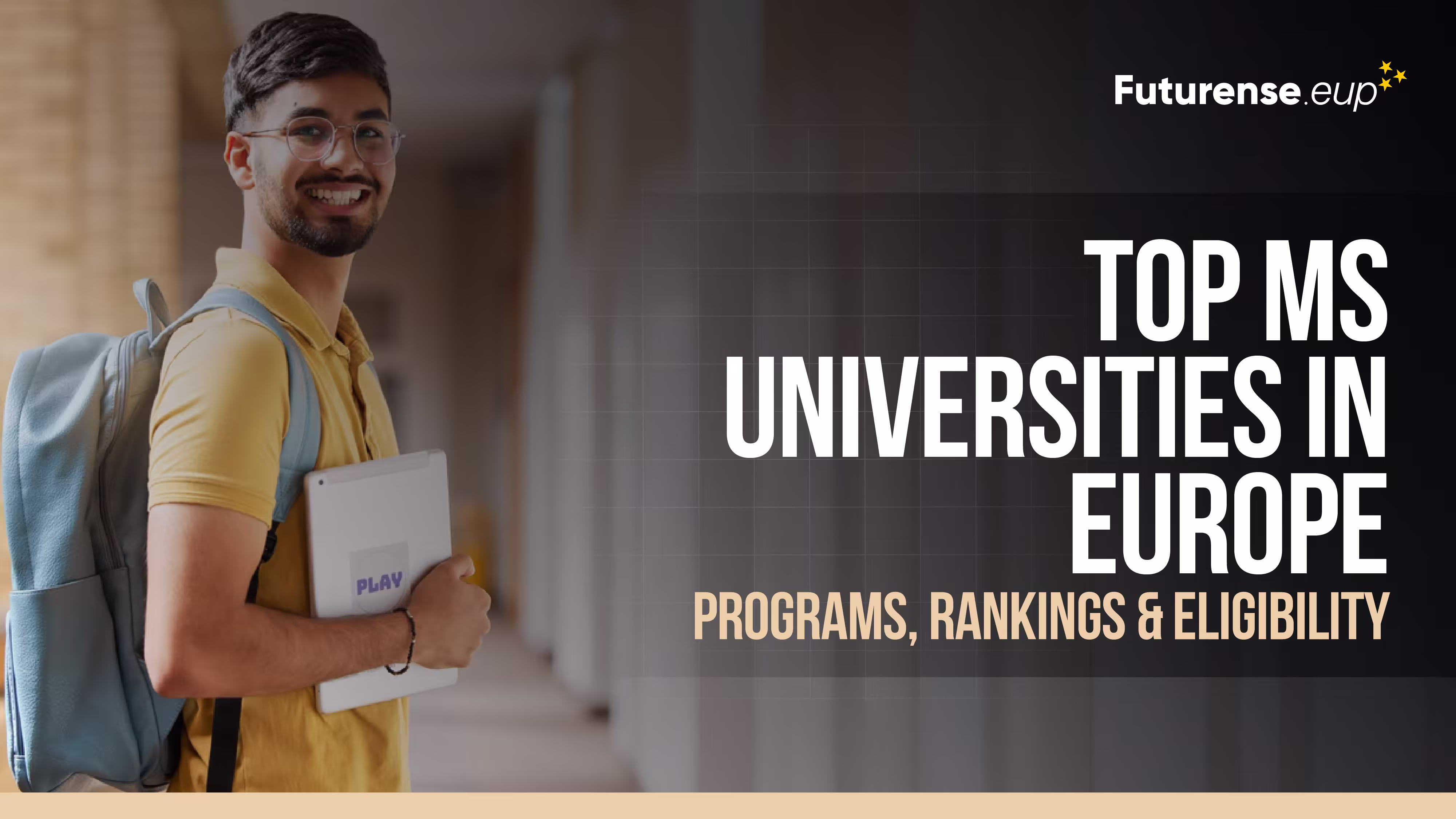 Top MS Universities in Europe 2025 | Top Ranked Colleges