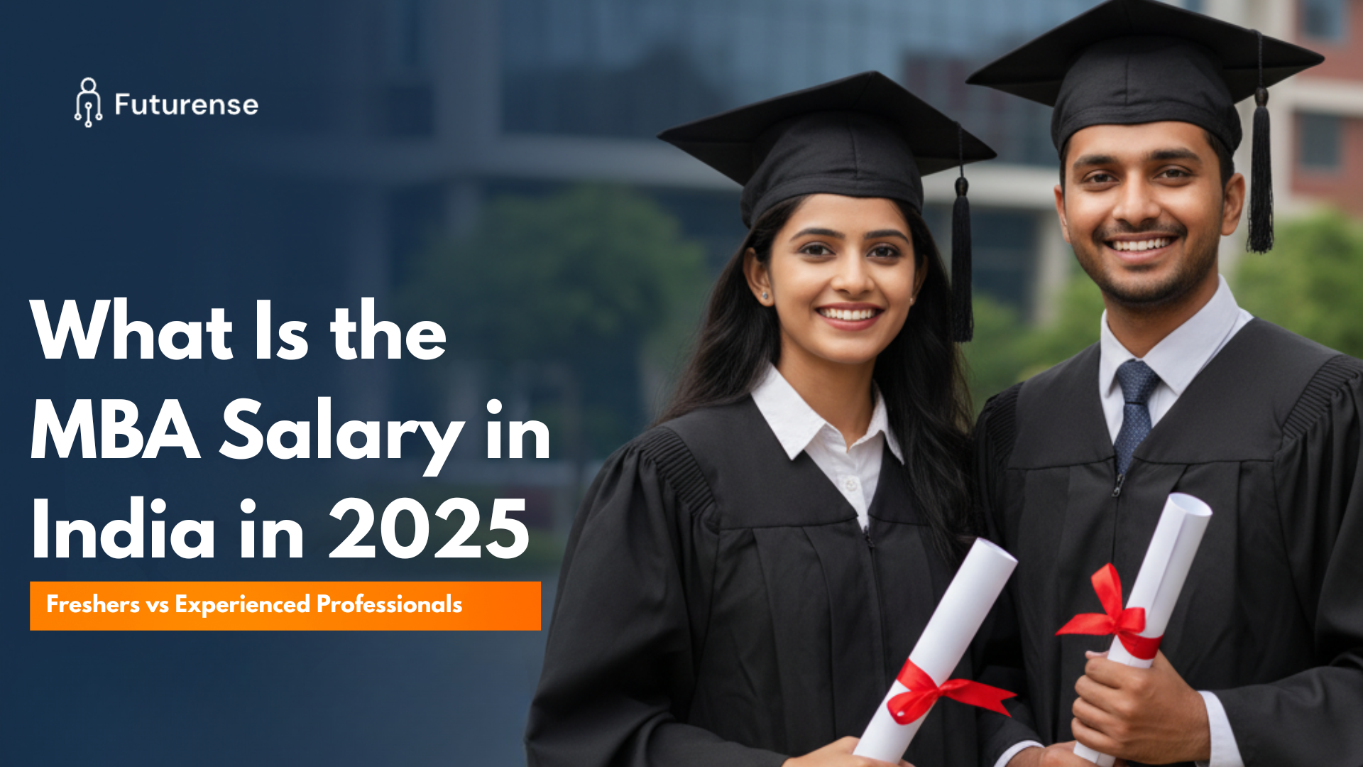 What Is the MBA Salary in India in 2025: Freshers vs Experienced Professionals