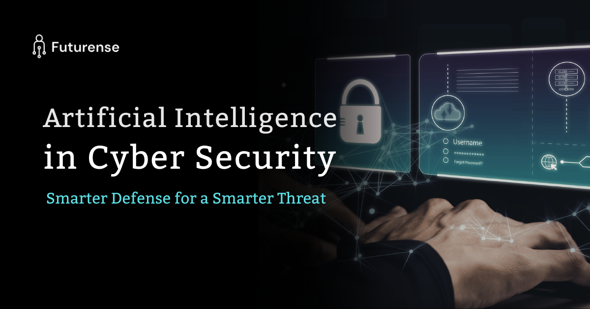 Artificial intelligence in cyber security - smarter defense for a smarter threat