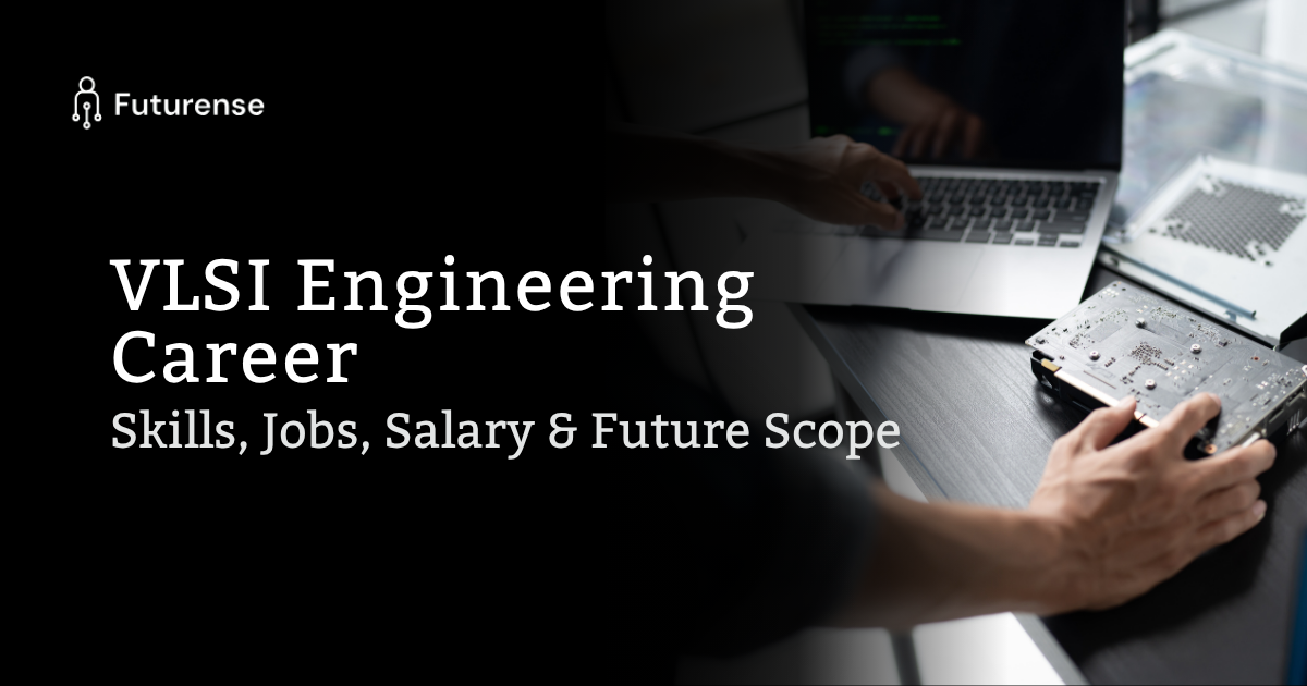 VLSI career in India showing roles, salary growth, and semiconductor engineering opportunities