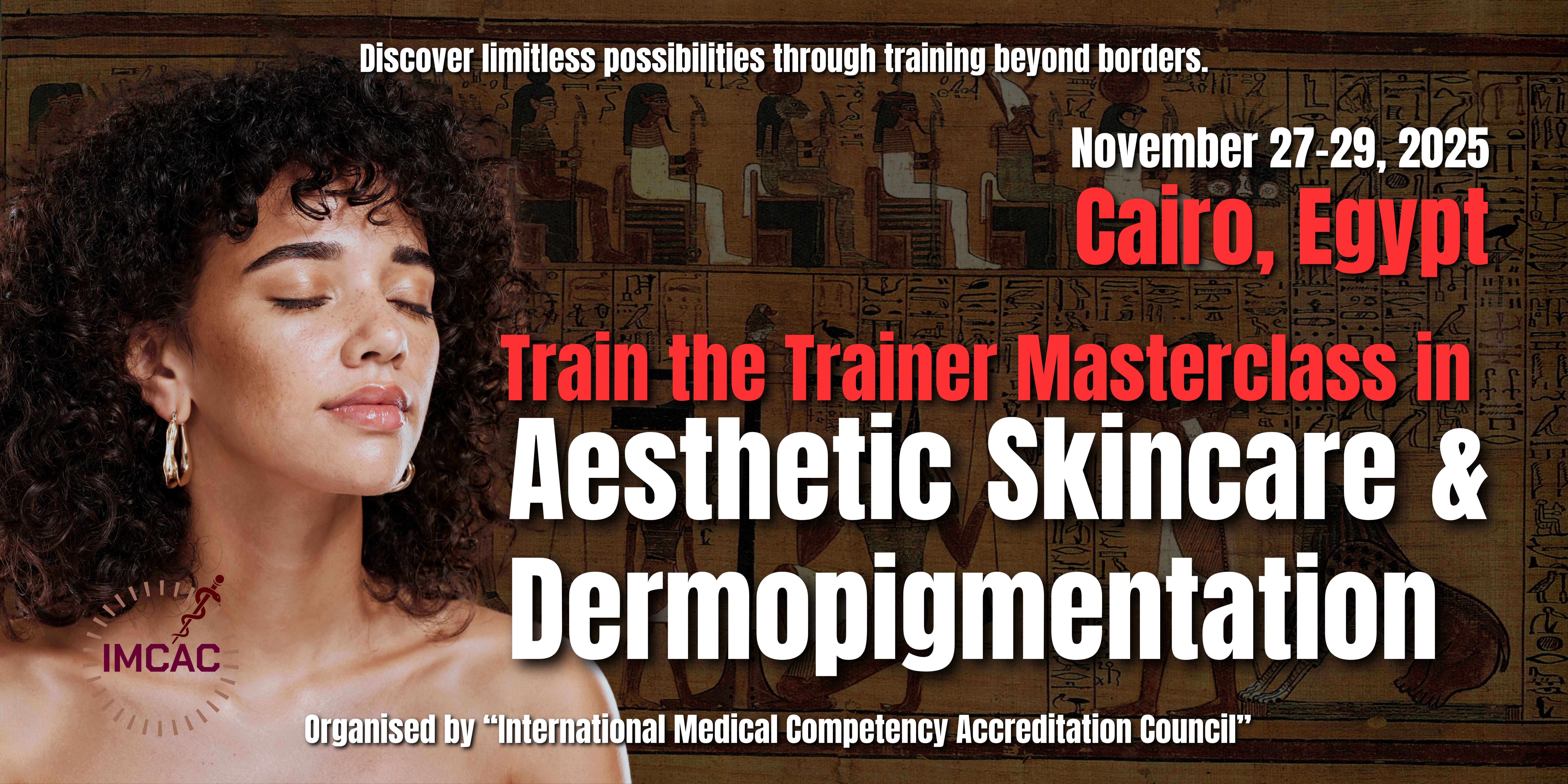 Train the Trainers Masterclass in Aesthetic Skincare