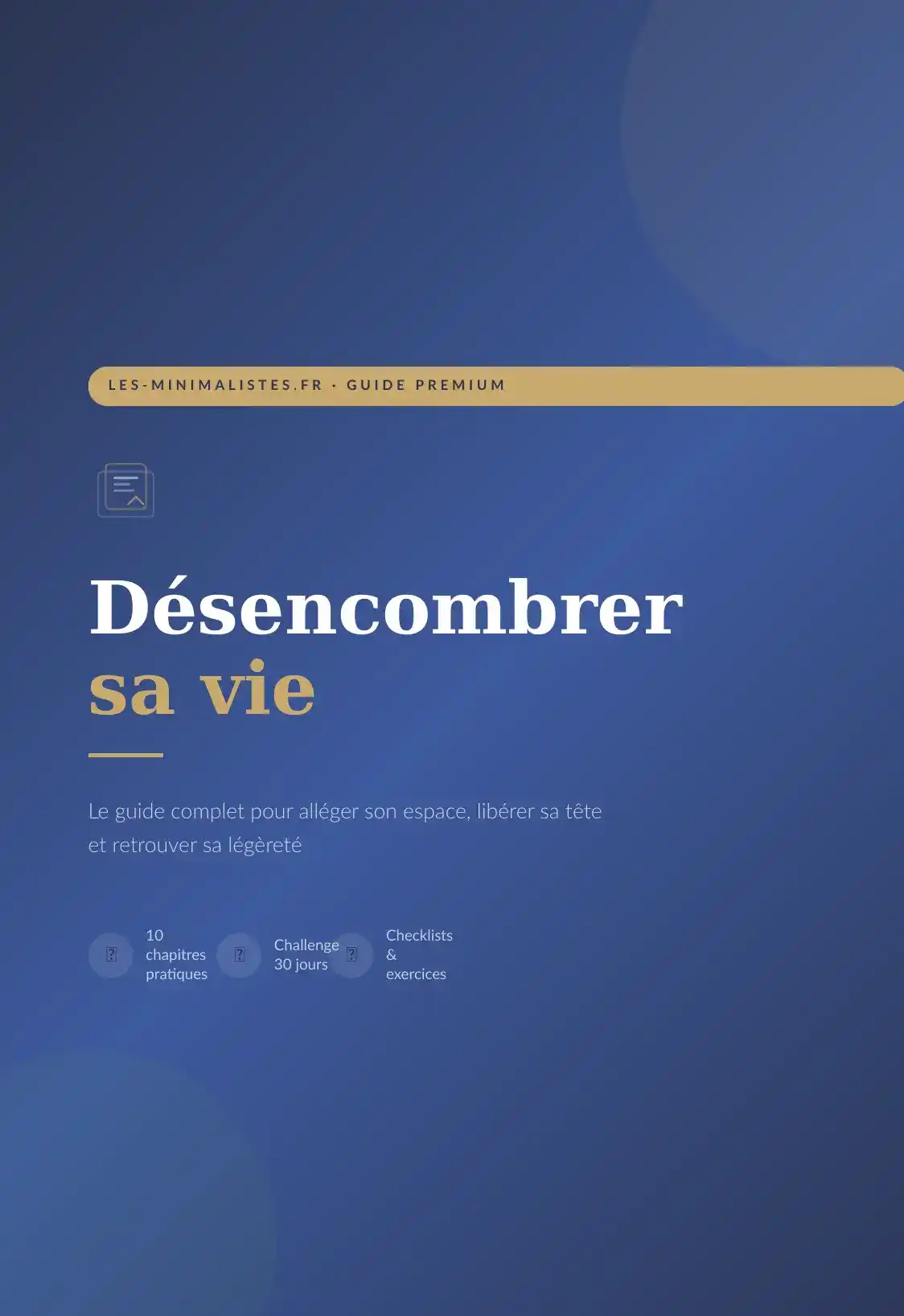 Désencombrer Pour de Bon