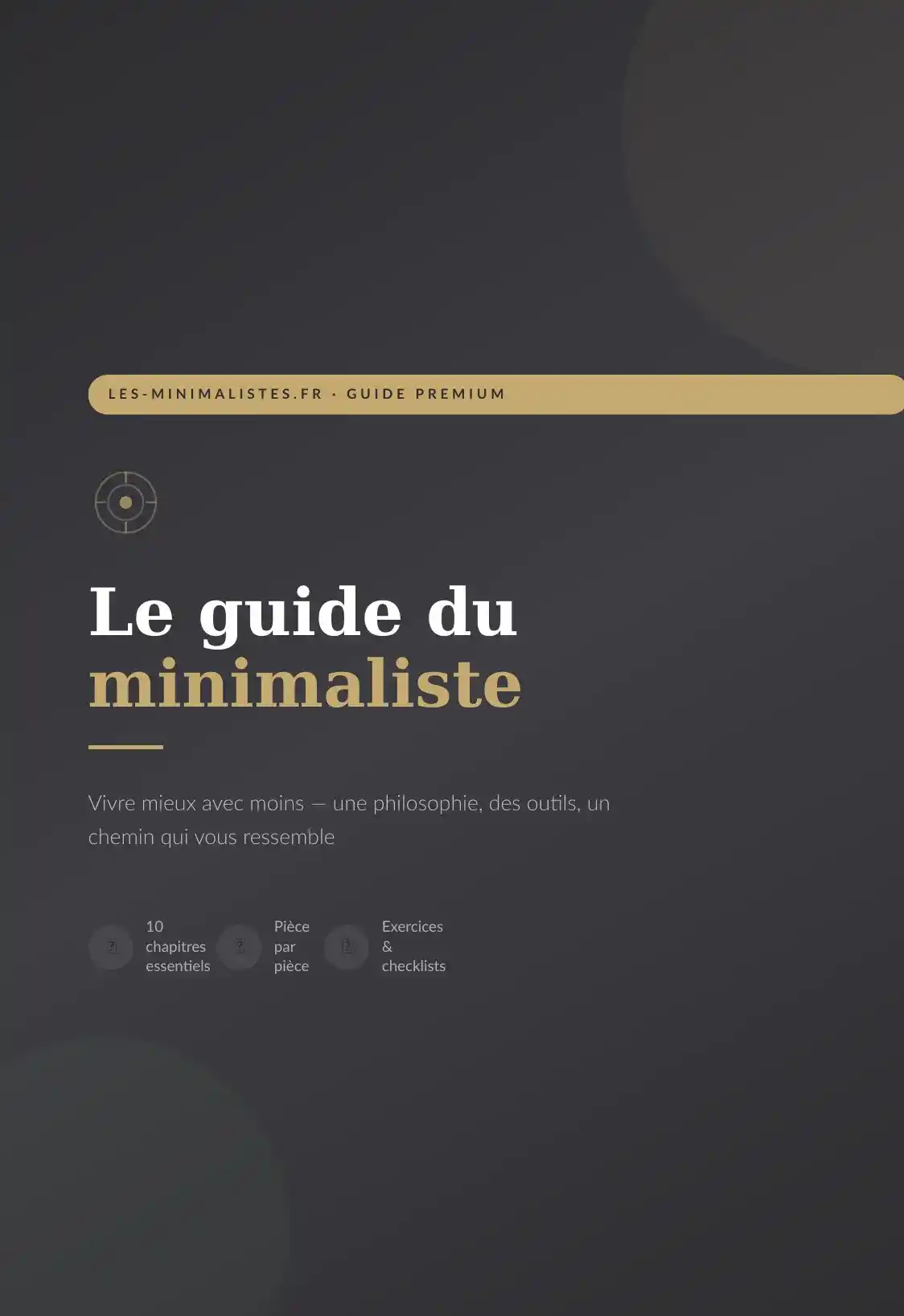 Guide du Minimaliste Débutant