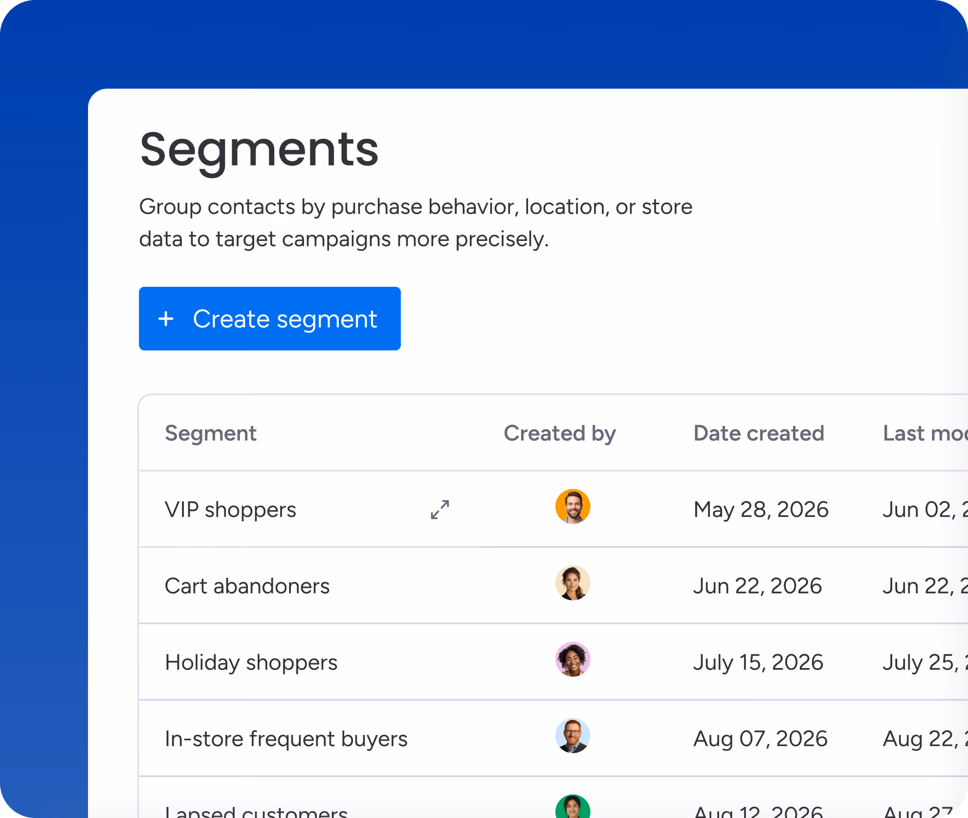 Segment offers by behavior, location, and customer data