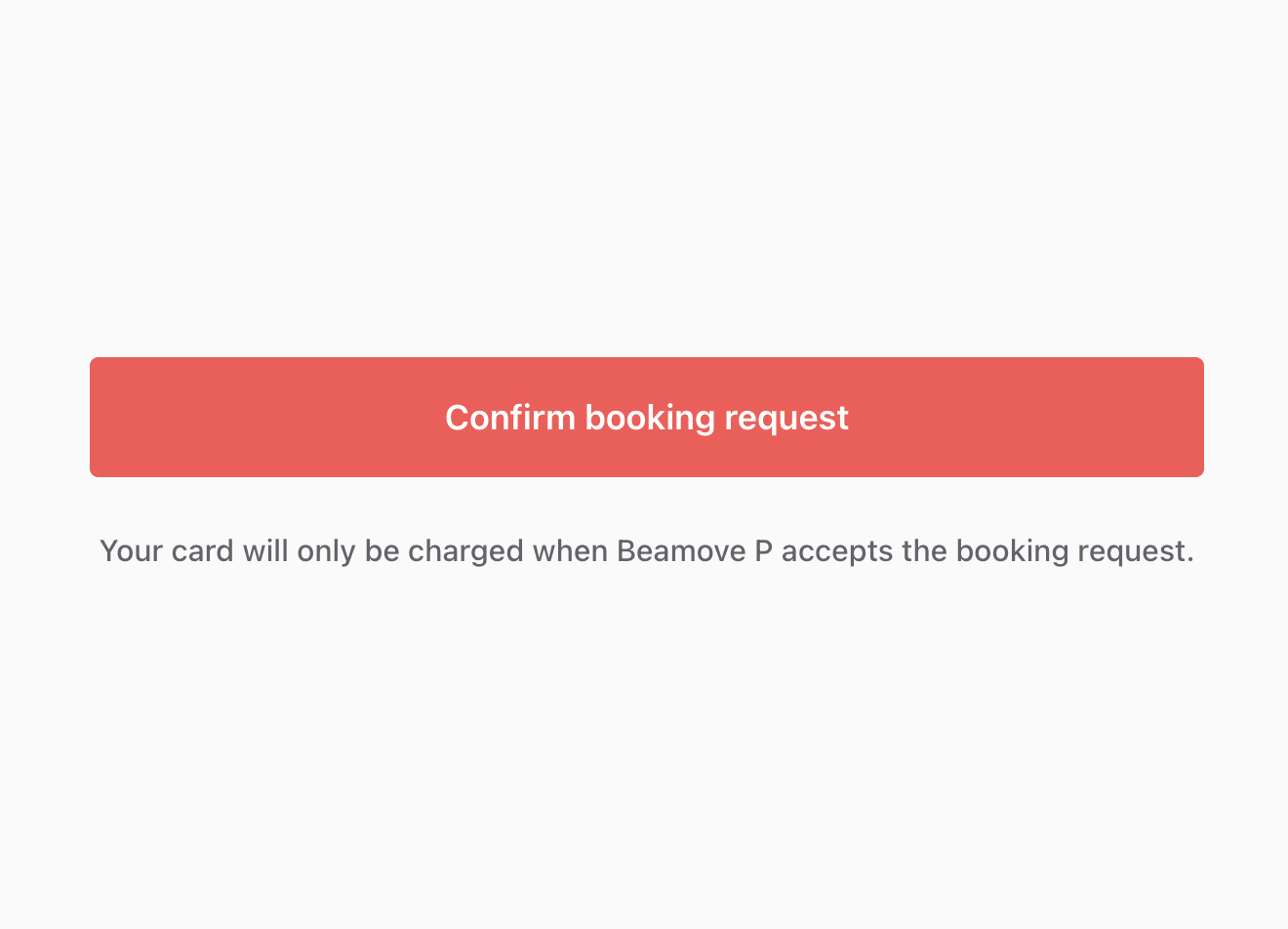 Red button labeled Confirm booking request with note about card charged only when Beamove P accepts.
