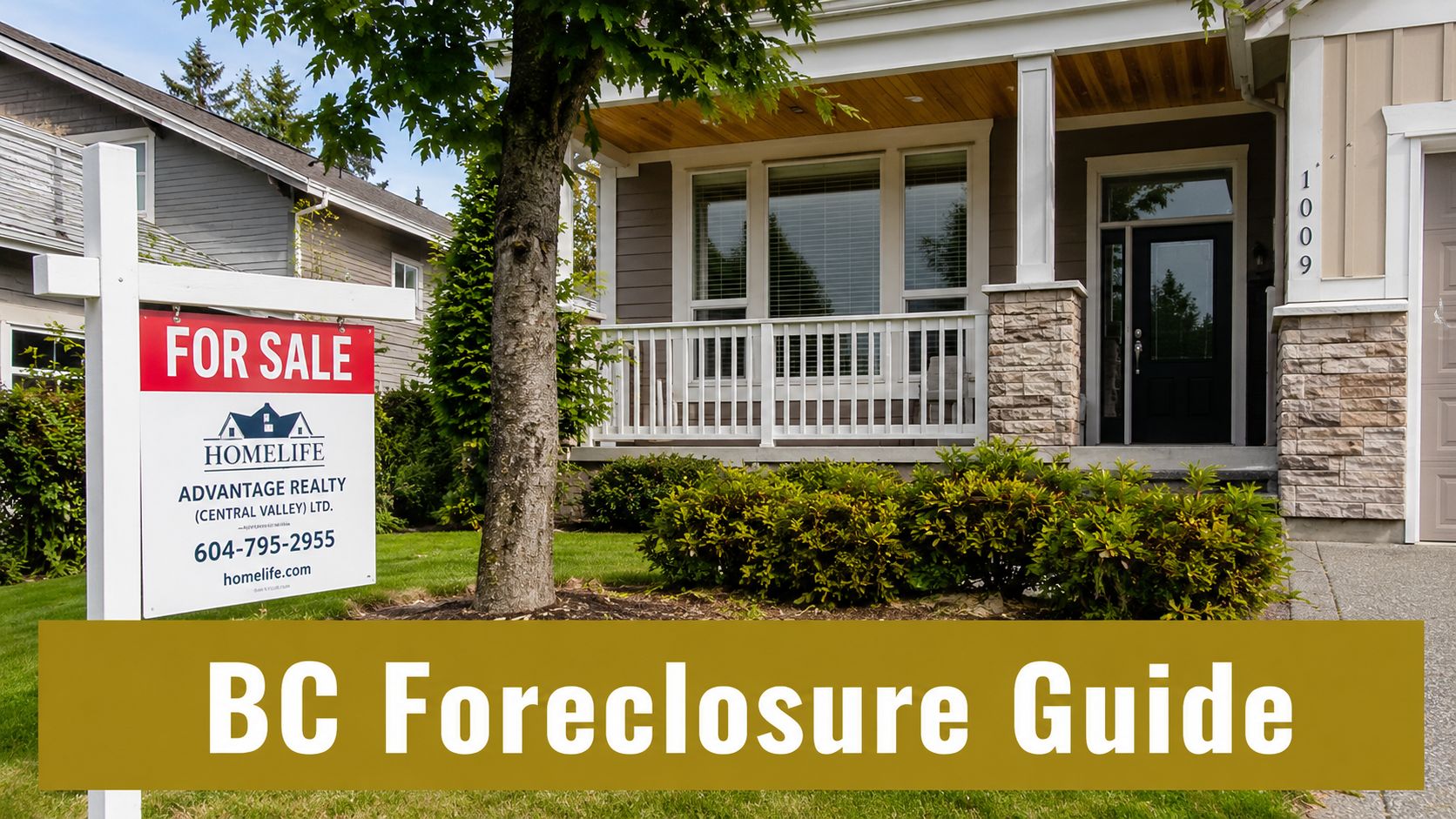 A for sale sign in front of a residential house with a BC Foreclosure Guide banner overlay.
