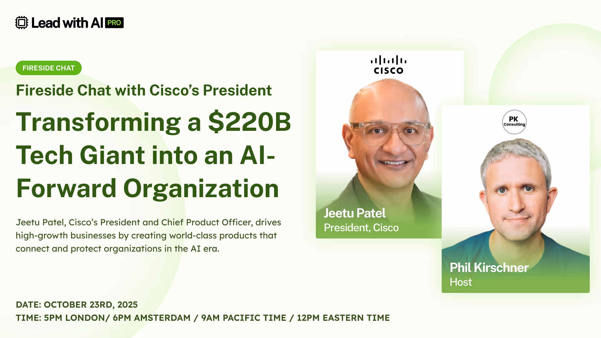 Fireside Chat with Cisco’s President: Transforming a $220B Tech Giant into an AI-Forward Organization