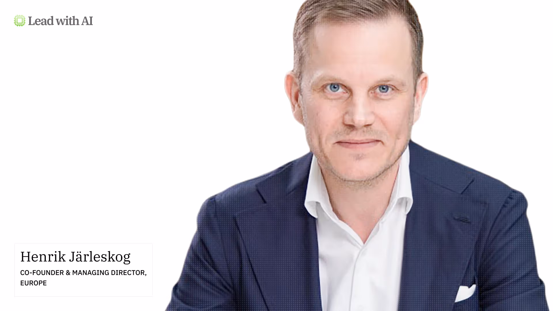 Lead With AI Appoints Henrik Järleskog as Managing Director, Europe