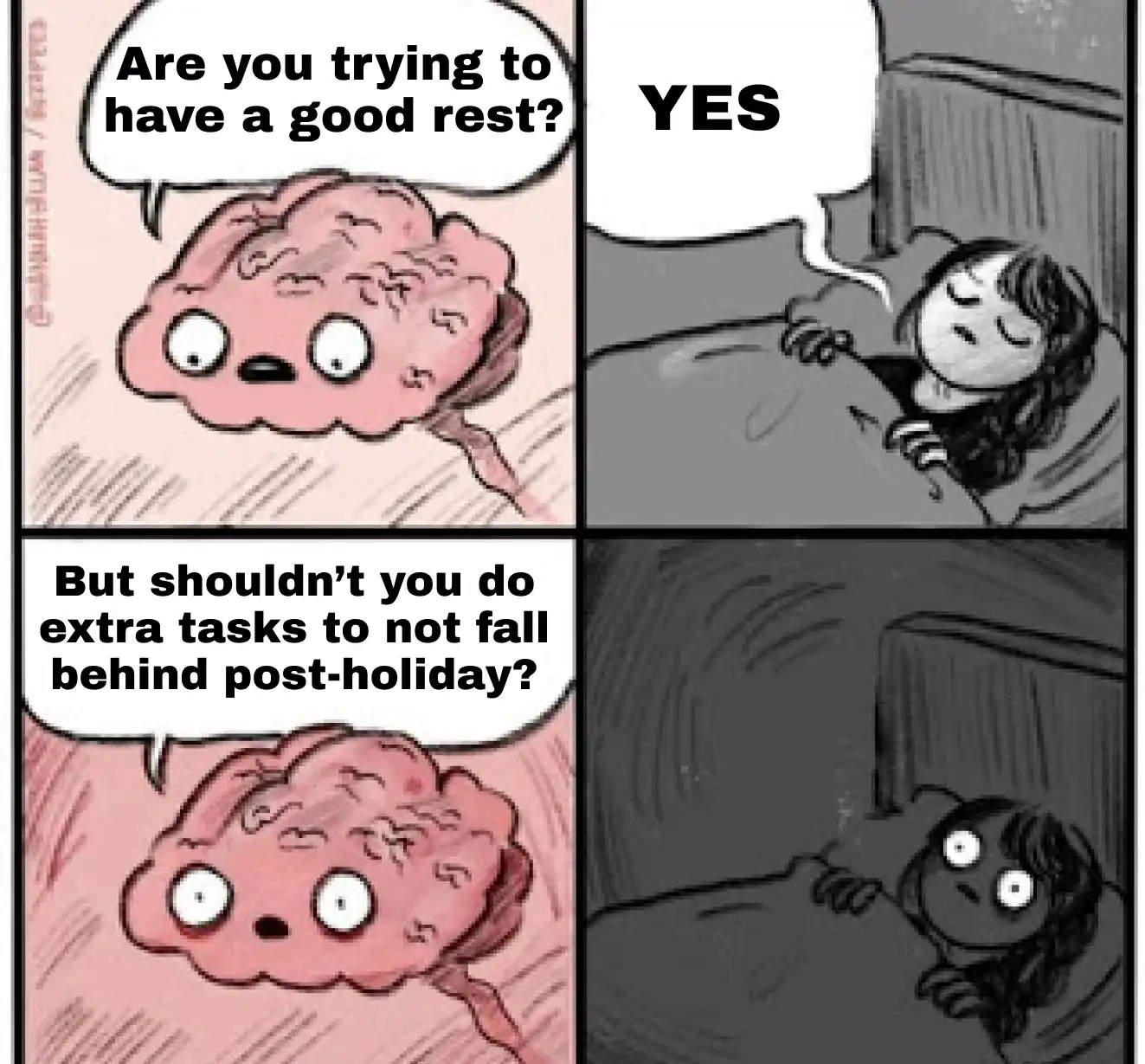 A meme saying "Shouldn't you do extra tasks to not fall behind post-holiday?"