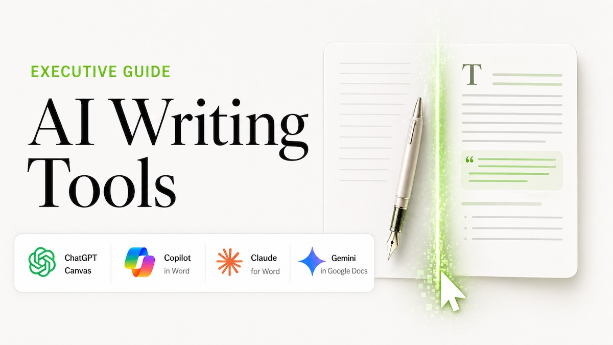 Best AI Writing Tools for Senior Leaders in 2026 (Tested by Ecosystem)