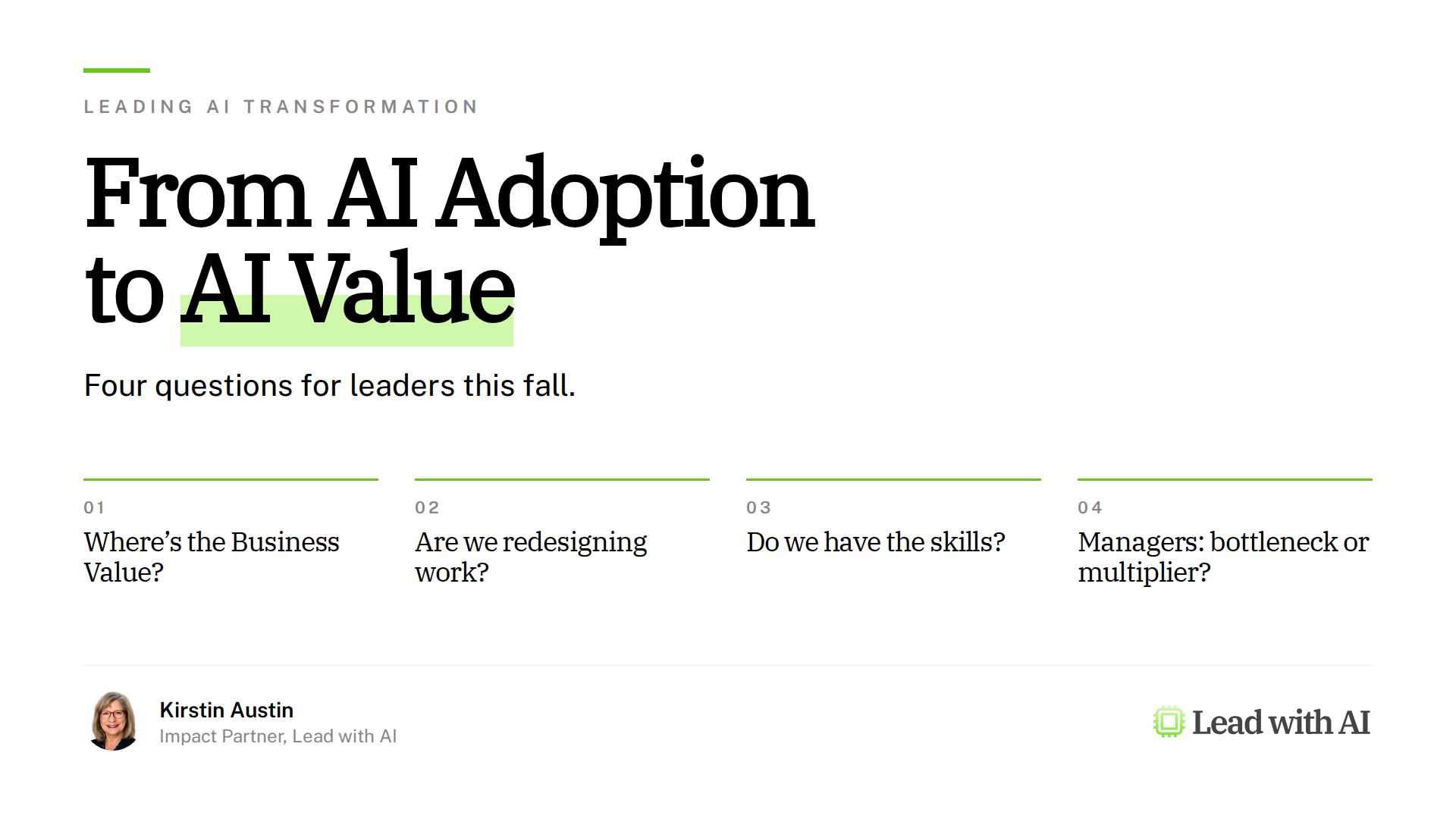 From AI Adoption to AI Value: Four Questions for Leaders This Fall
