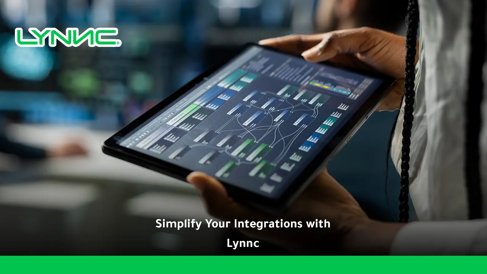 Simplify Your Integrations with Lynnc