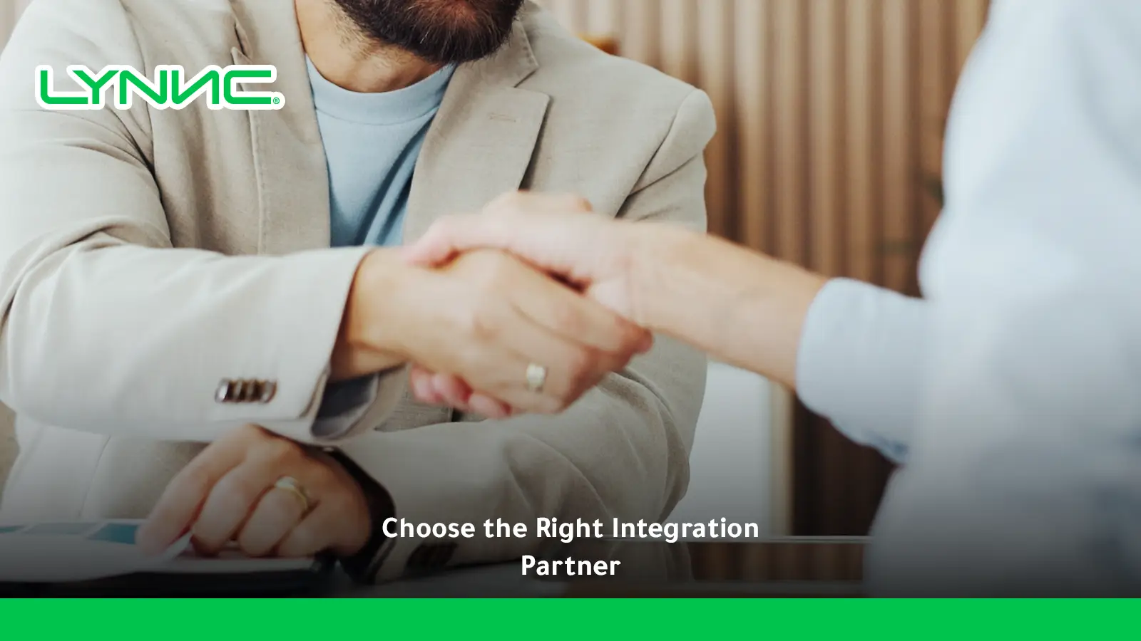 Choose the Right Integration Partner