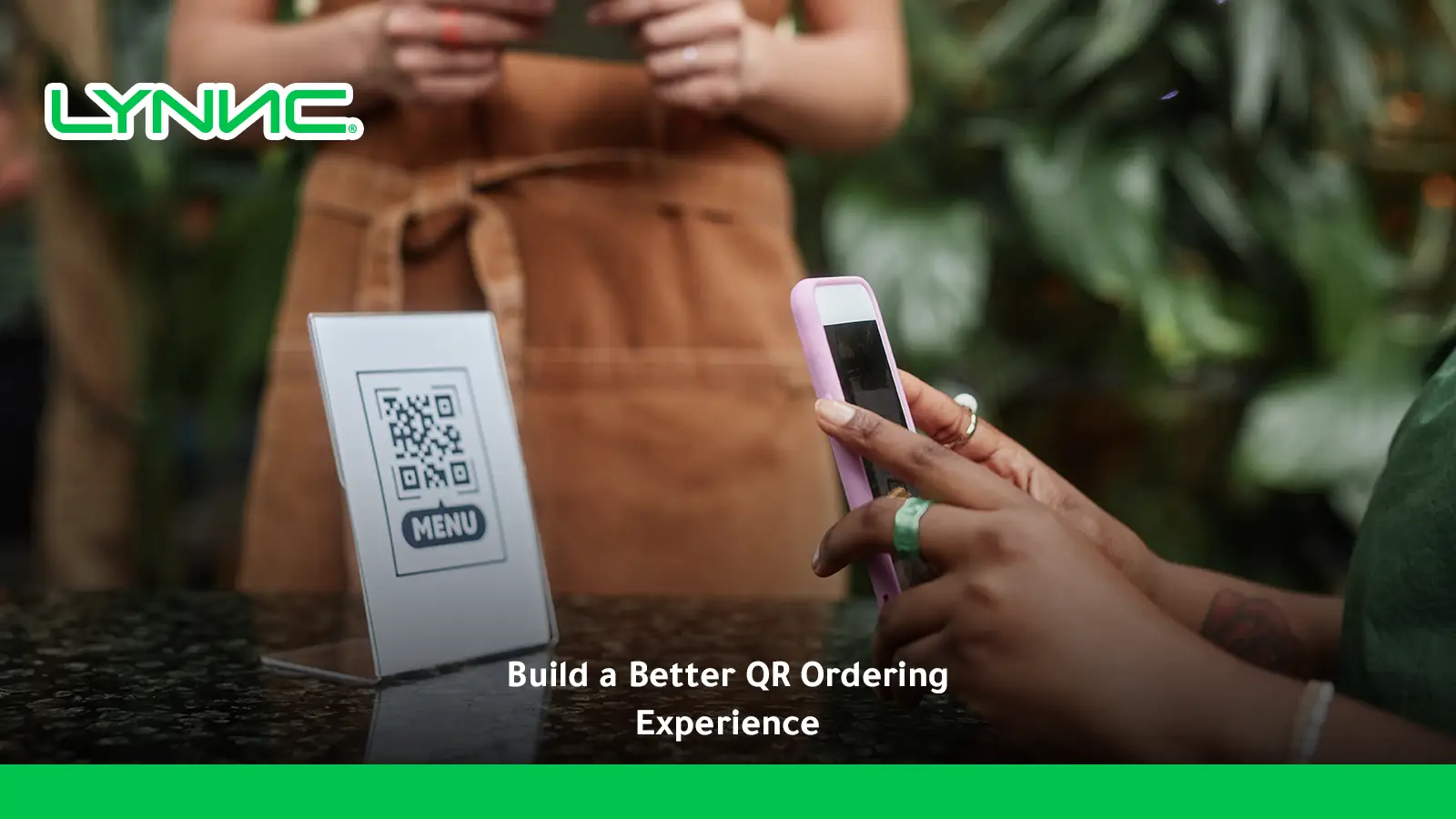 Build a Better QR Ordering Experience