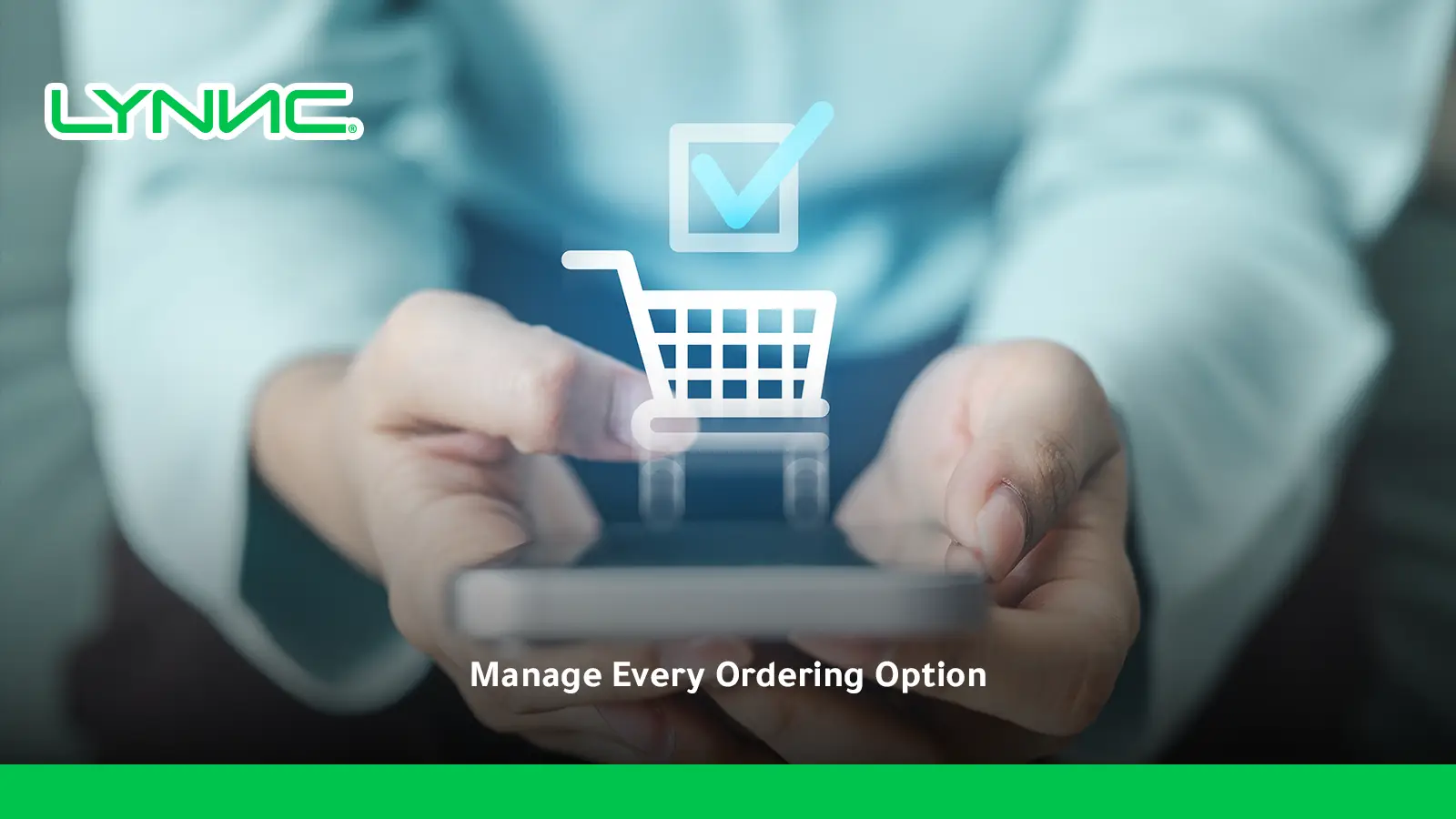 Manage Every Ordering Option