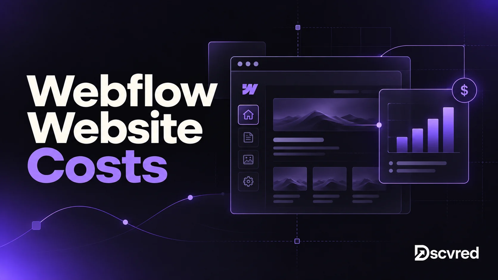 Webflow Website Costs cover showing a Webflow site layout beside a rising cost chart