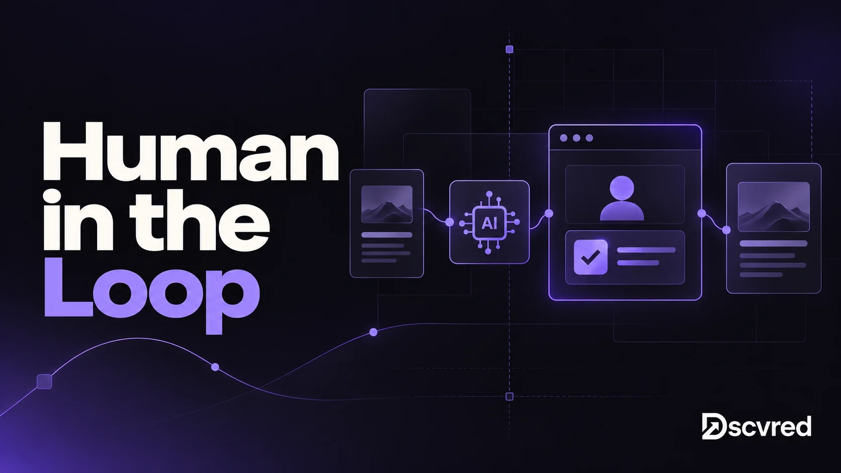 Human in the Loop cover showing an AI step passing its output to a person for approval before it moves on