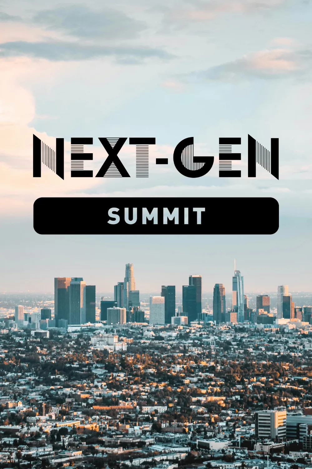 Los Angeles Next-Gen Summit.