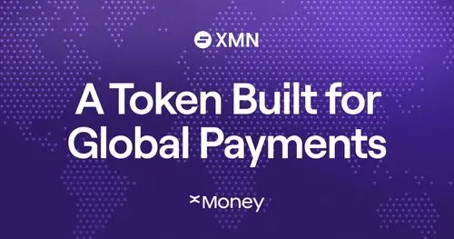 XMN token announcement with text “A Token Built for Global Payments” on a purple world map background, representing xMoney’s vision for global payments infrastructure.