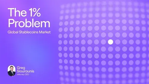 ‘The 1% Problem’ graphic highlighting euro stablecoins’ small share of the global stablecoins market, presented by Greg Siourounis, CEO of xMoney.