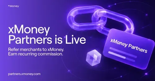 xMoney Partners launch graphic with purple chain link and partner card, promoting merchant referrals and recurring commission.