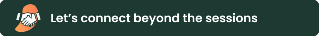 banner reading "Let's connect beyond the sessions" with a handshake icon
