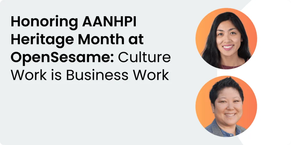Banner titled 'Honoring AANHPI Heritage Month at OpenSesame: Culture Work is Business Work' featuring headshots of Hideko Akashi, founder of Liberation Consulting and course creator with SunShower Learning, and Charise Frias, Enterprise Curator of Wellness at OpenSesame.