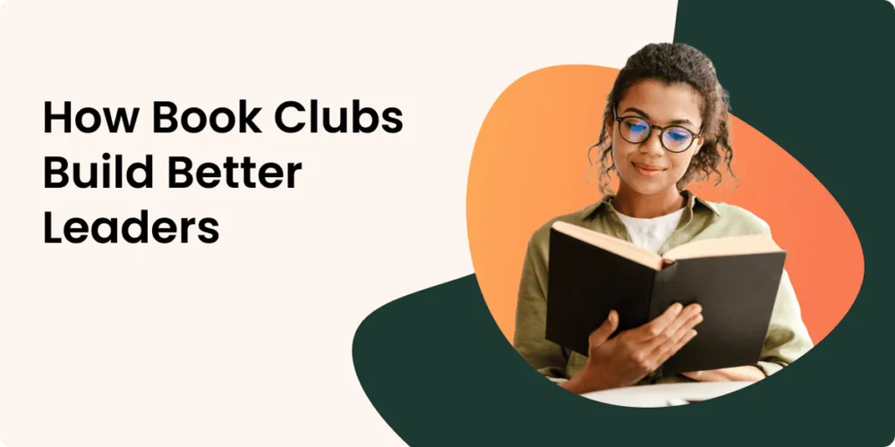 Banner titled 'How Book Clubs Build Better Leaders' featuring a woman with glasses reading a book, set against a soft background with dark green and orange abstract shapes.