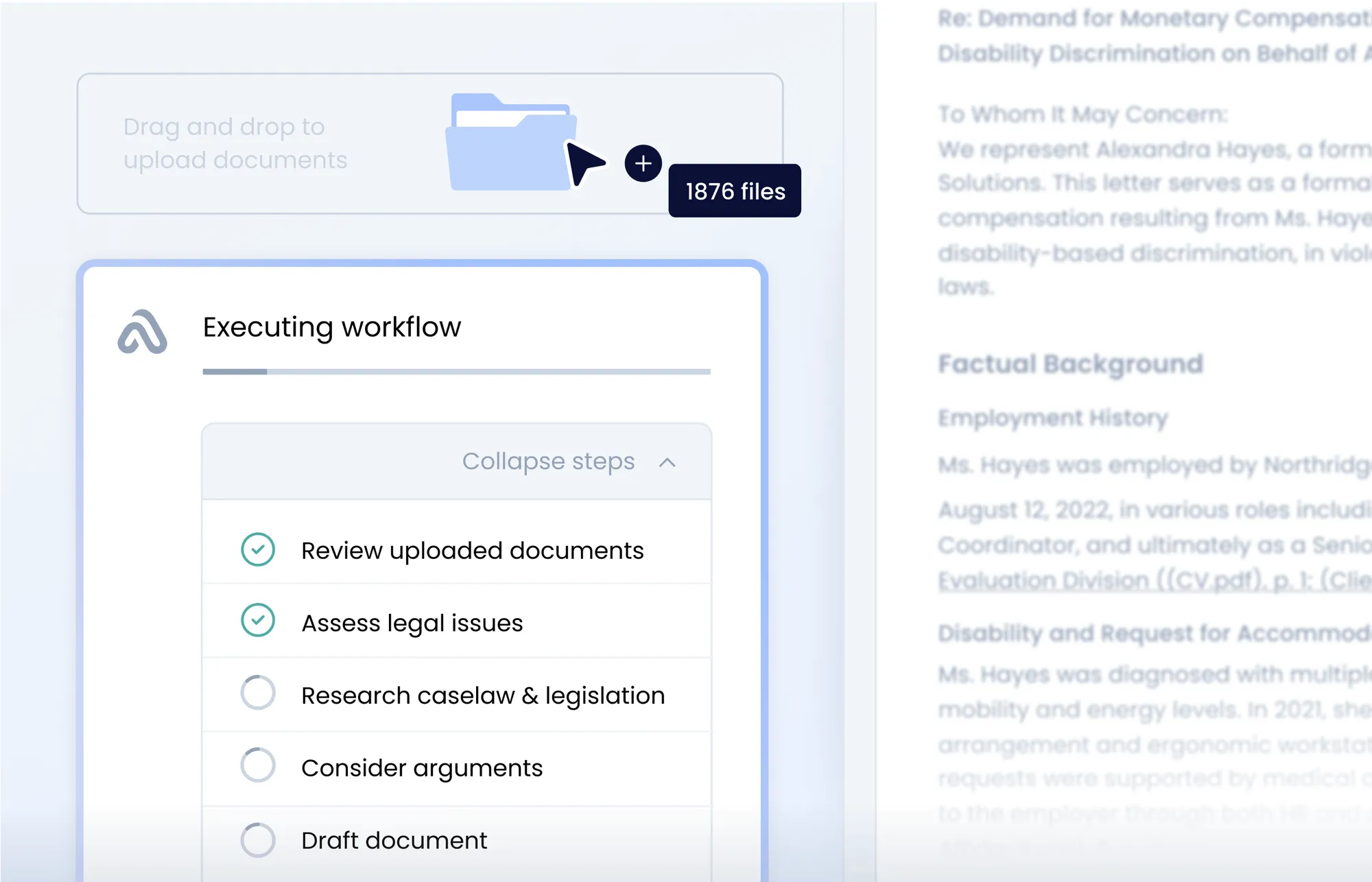 User interface showing a drag-and-drop area with 1876 files to upload and a workflow executing with steps: review uploaded documents and assess legal issues completed; research caselaw & legislation, consider arguments, and draft document pending.