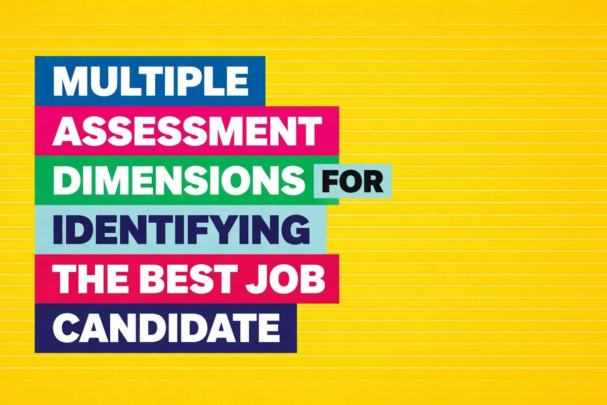 Candidate evaluation dimensions