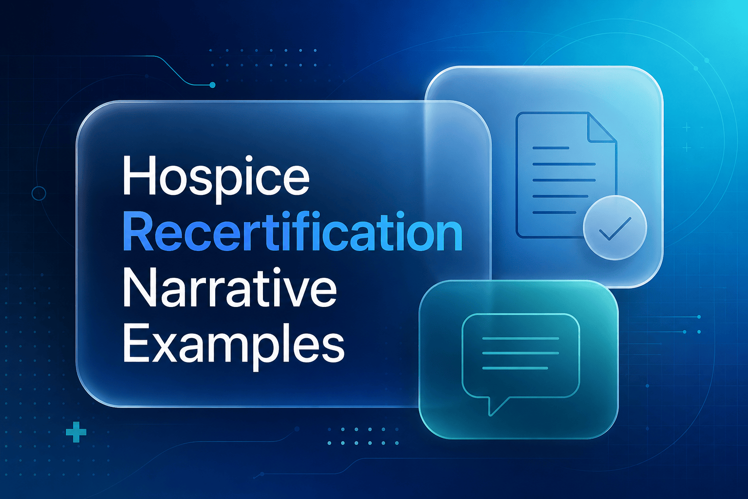 Hospice Recertification Narrative Examples