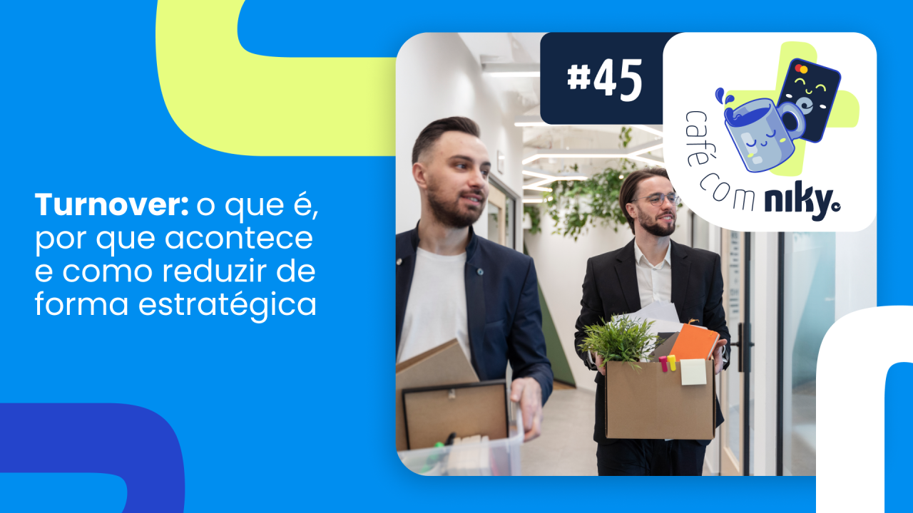 45 -  Café com Niky – Edição #45