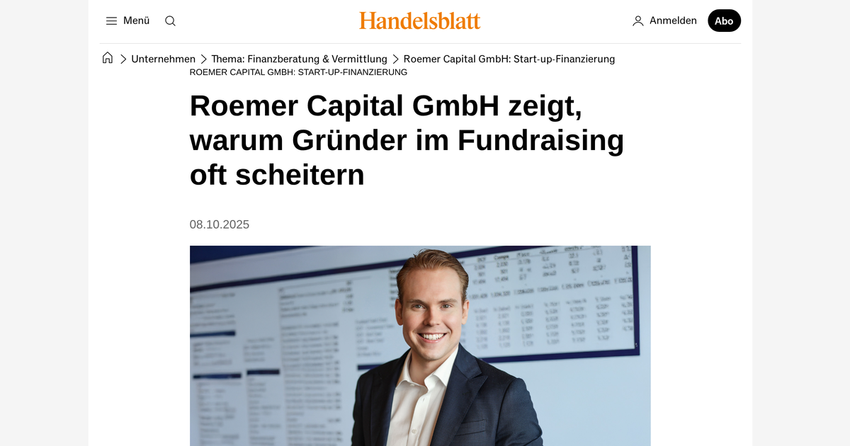 Roemer Capital GmbH zeigt, warum Gründer im Fundraising oft scheitern