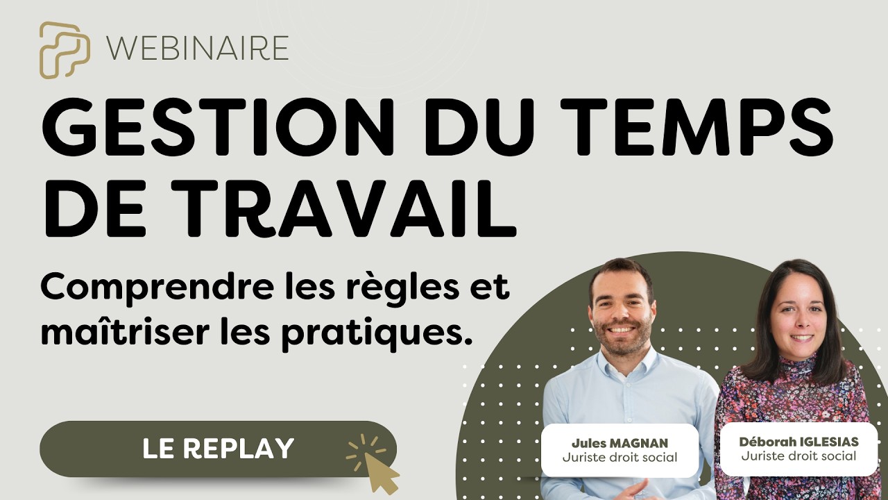 Webinaire Gestion du temps de travail
