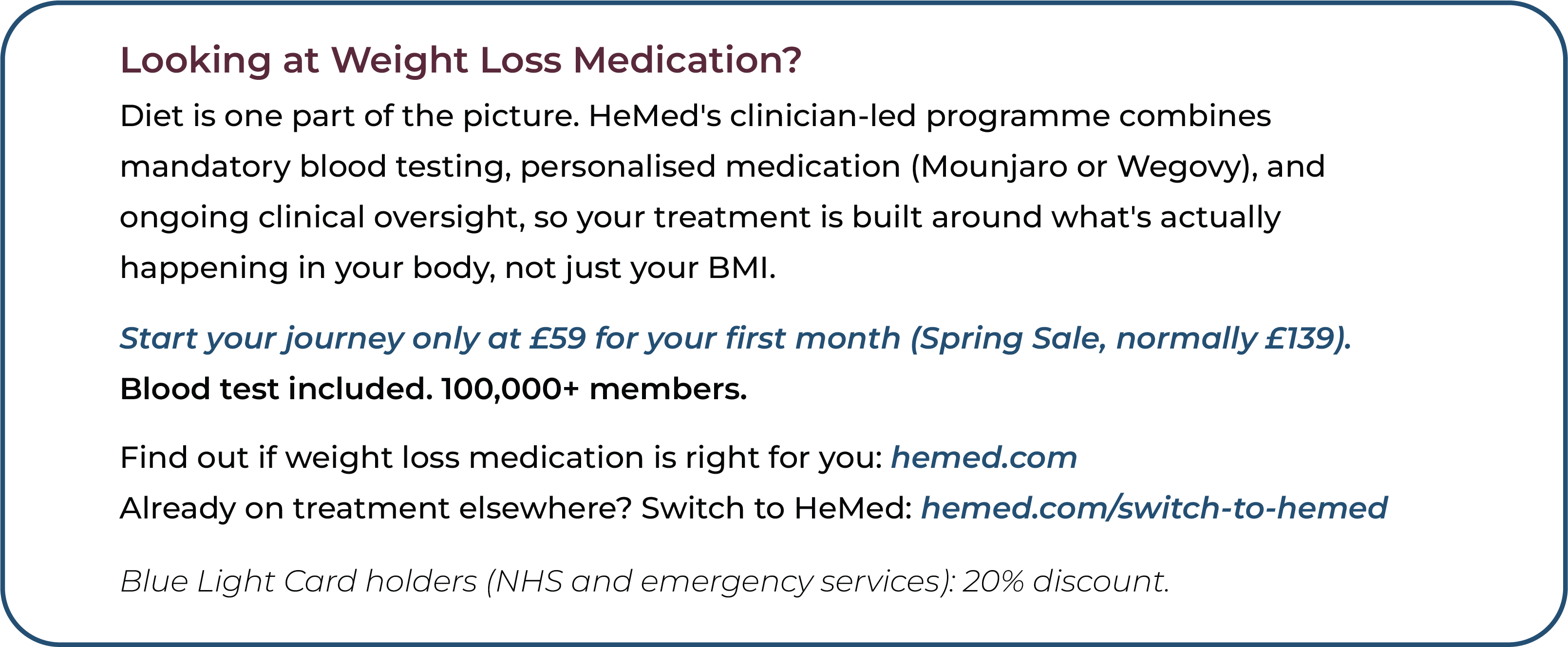 HeMed call-to-action infographic explaining that its clinician-led programme combines mandatory blood testing, personalised medication and ongoing clinical oversight, with a first month from £59 in the Spring Sale (normally £139), a blood test included, over 100,000 members and a 20% Blue Light Card discount.