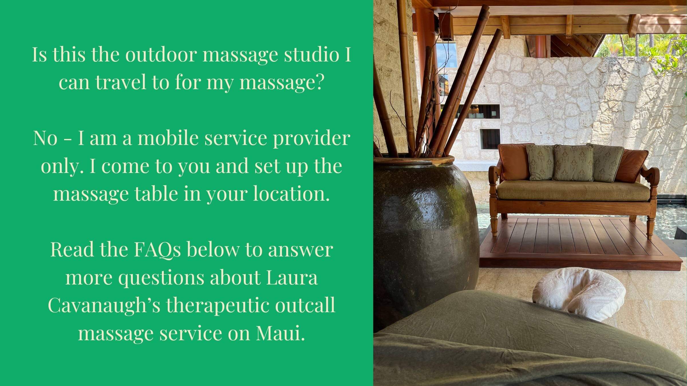 Massage therapy Maui FAQ - common questions and snswers about Maui in-home massage service.