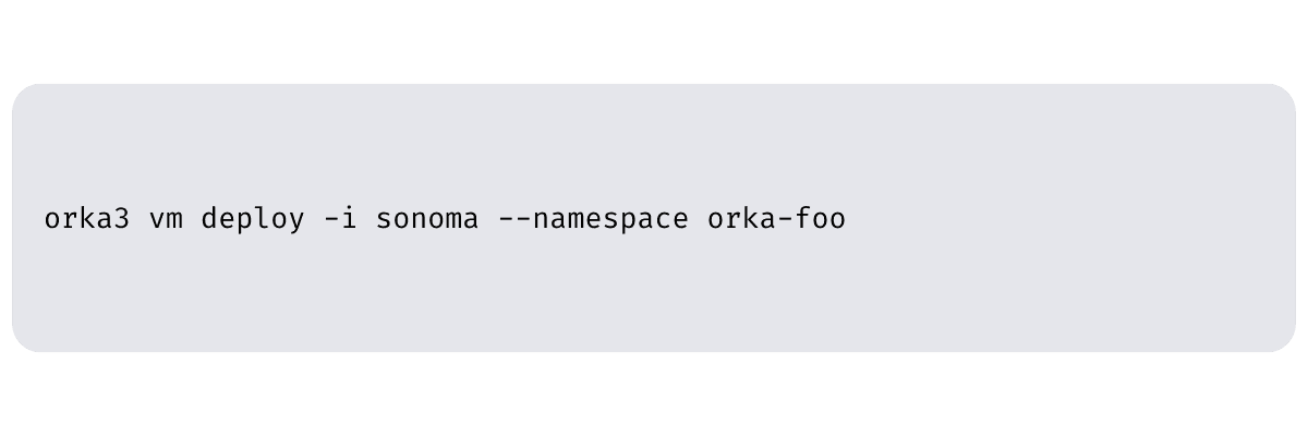 Deploy a VM in namespace command