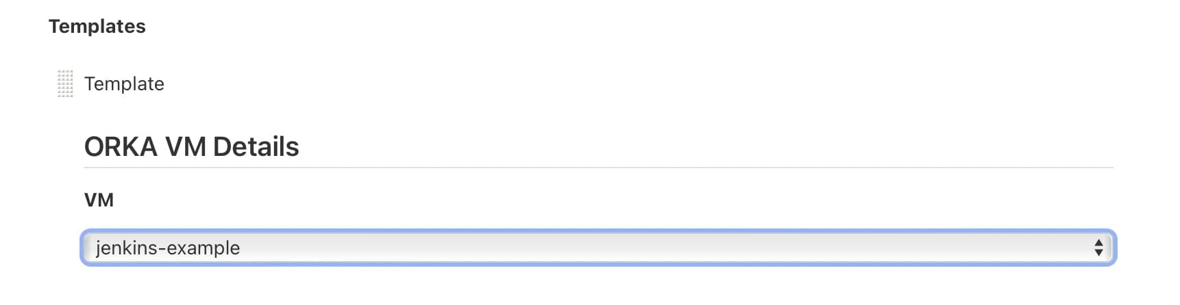 Orka templates selector screenshot in Jenkins UI.